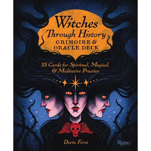Witches Through History: Grimoire and Oracle Deck: 25 Cards for Spiritual, Magical & Meditative Practice - Paperback
