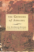 The Grimoire of Armadel - Paperback