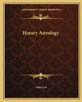 Horary Astrology - Paperback