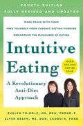 Intuitive Eating, 4th Edition: A Revolutionary Anti-Diet Approach - Paperback