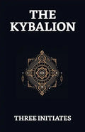 The Kybalion - Paperback